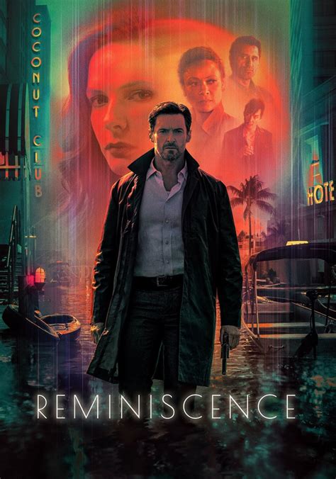 reminiscence gostream|Reminiscence (2021): Where to Watch and Stream Online.